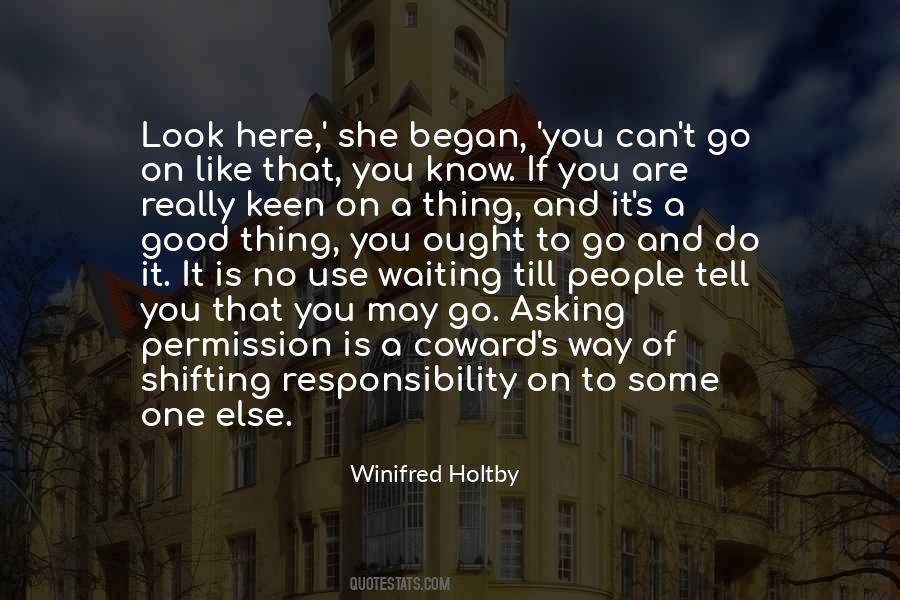 Winifred Holtby Quotes #404684