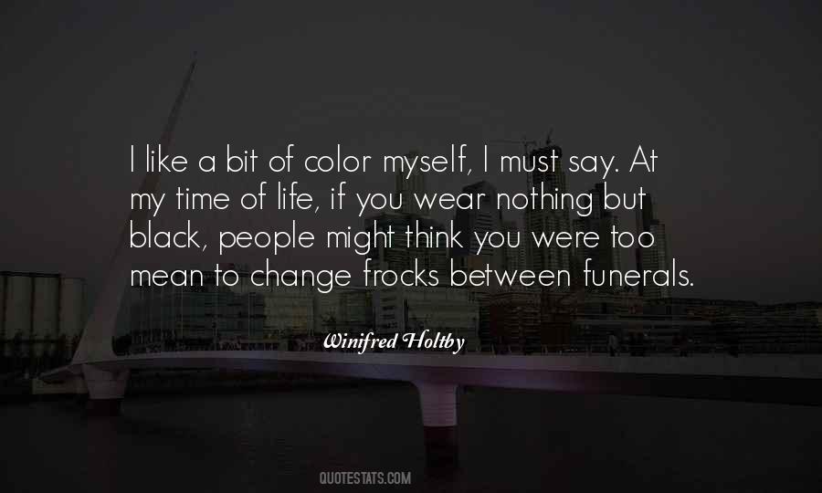 Winifred Holtby Quotes #870946