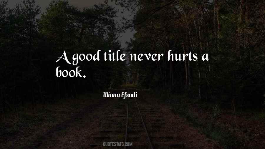 Winna Efendi Quotes #970144