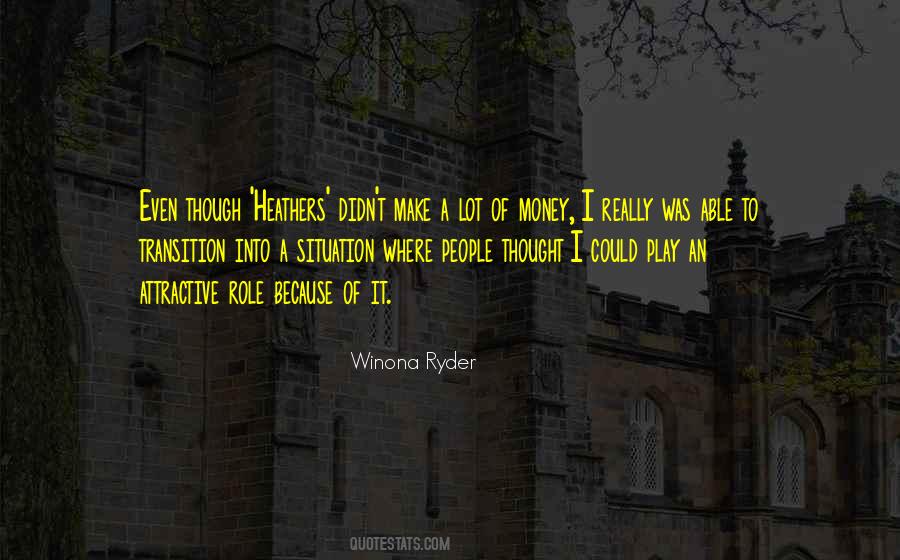 Winona Ryder Quotes #1075300