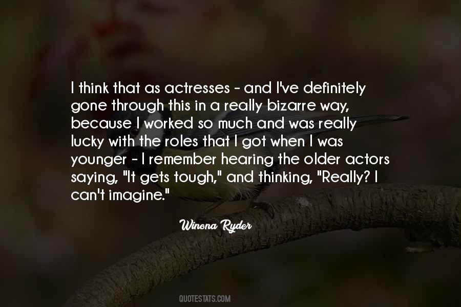 Winona Ryder Quotes #1813523