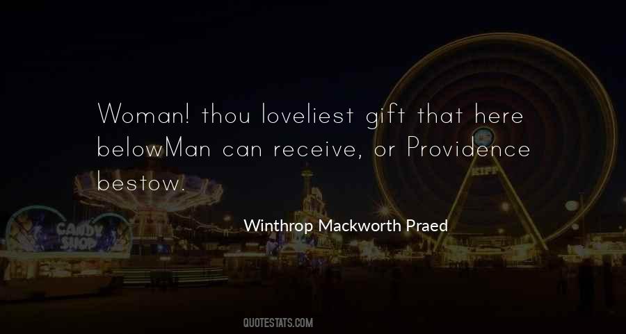 Winthrop Mackworth Praed Quotes #439312