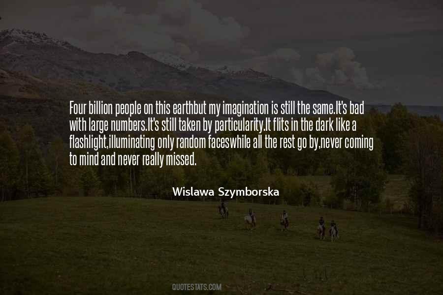 Wislawa Szymborska Quotes #1707308