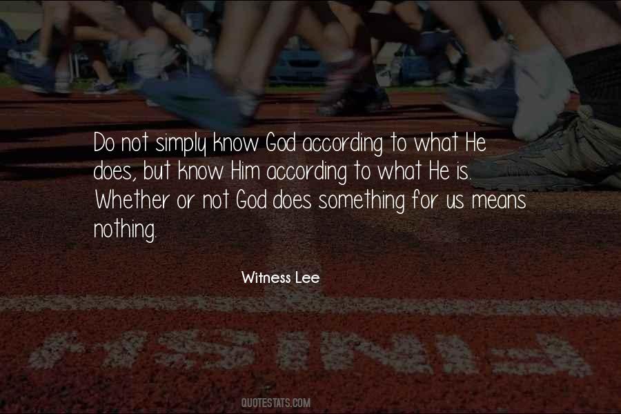 Witness Lee Quotes #1348627