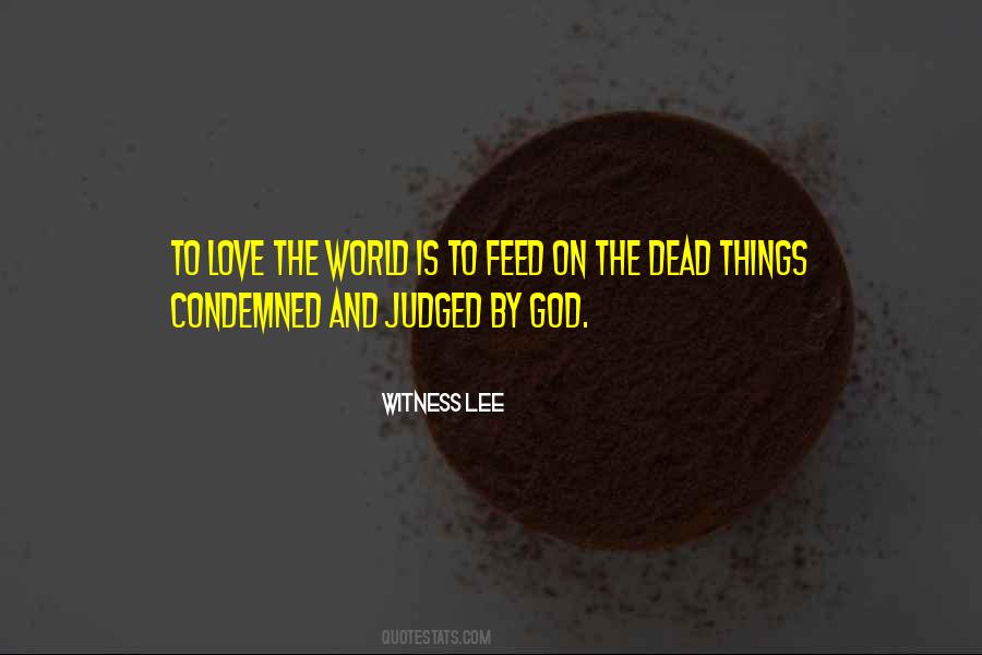 Witness Lee Quotes #1687456