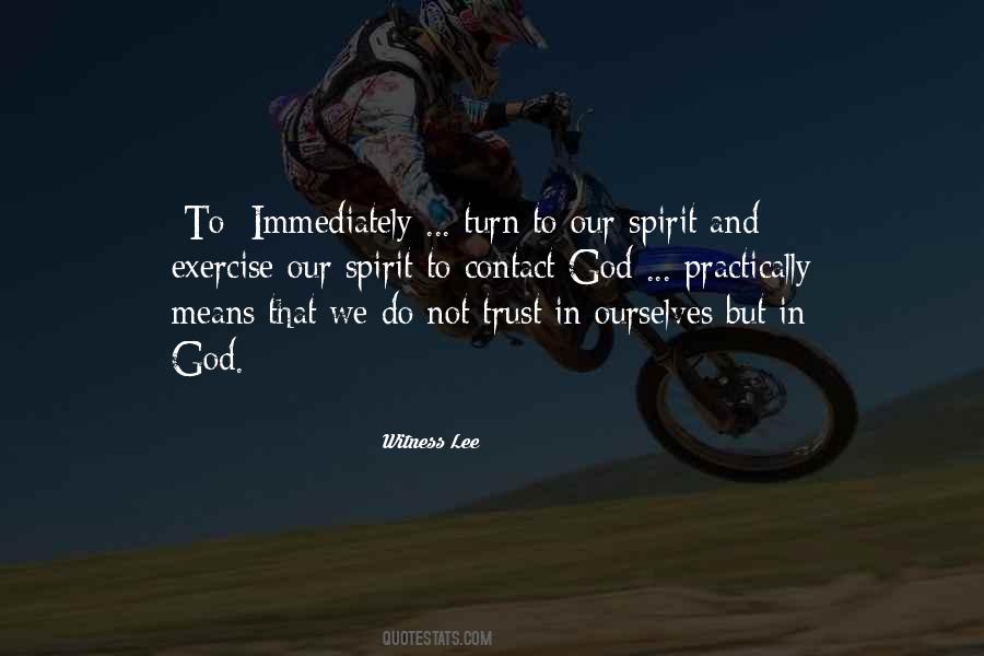 Witness Lee Quotes #1849517