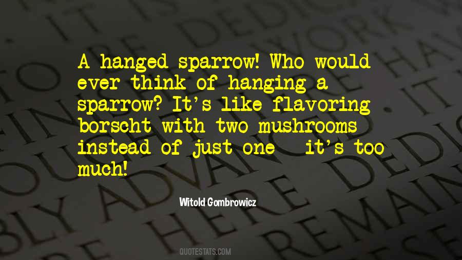 Witold Gombrowicz Quotes #1102918