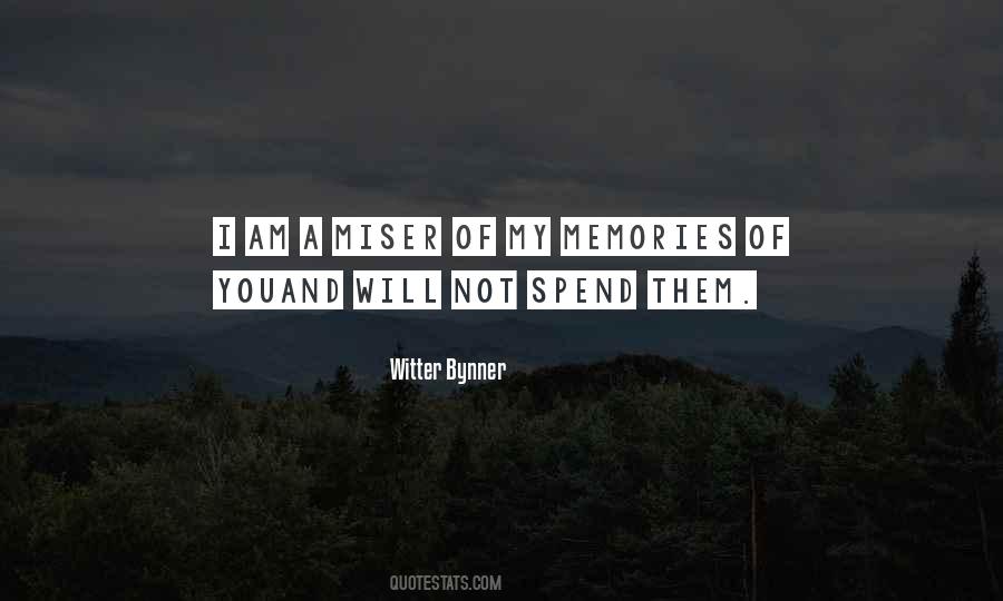 Witter Bynner Quotes #885194