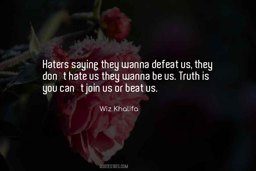 Wiz Khalifa Quotes #1359574