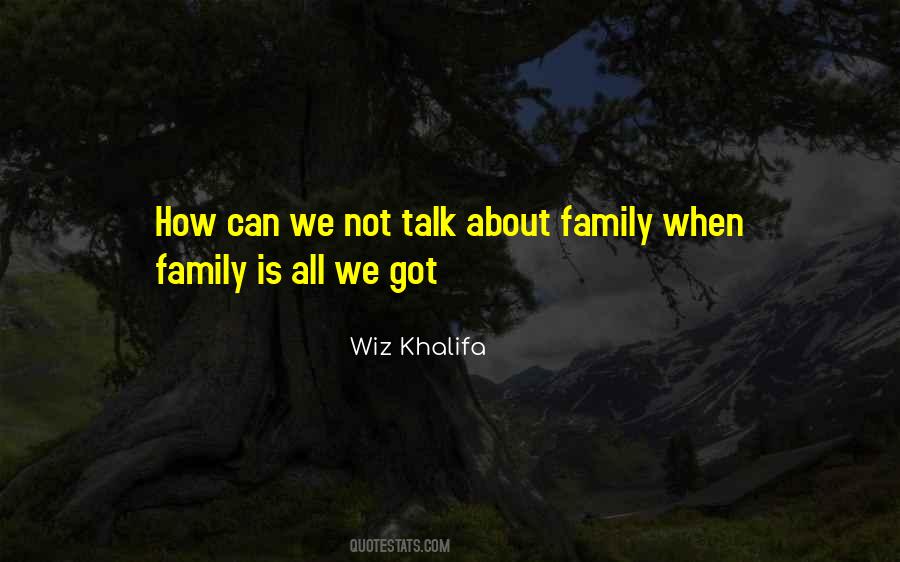 Wiz Khalifa Quotes #1458259