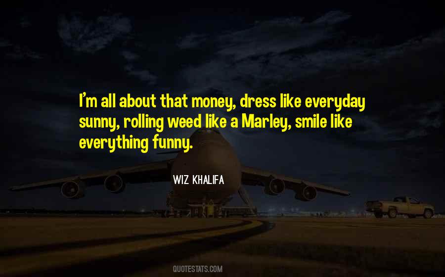 Wiz Khalifa Quotes #292149