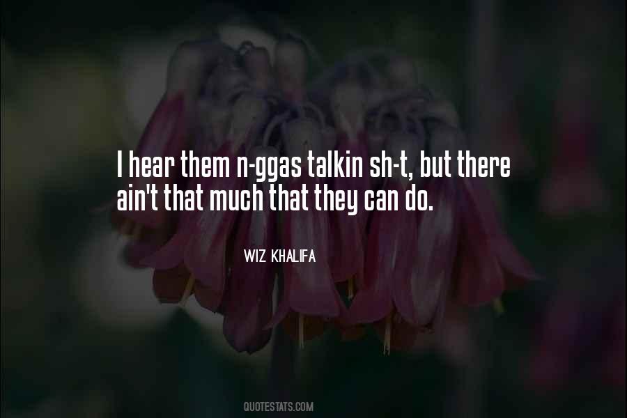 Wiz Khalifa Quotes #669694