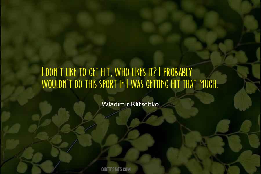 Wladimir Klitschko Quotes #1091376