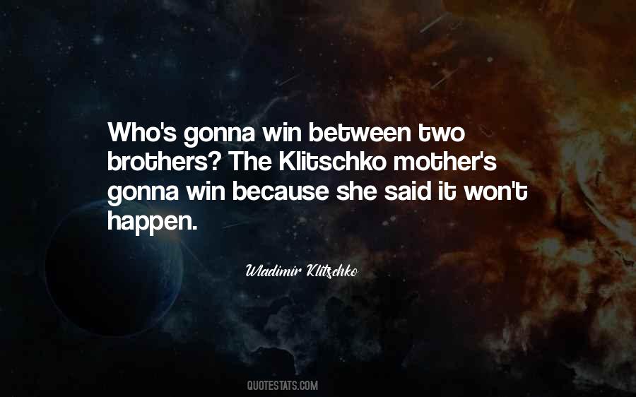 Wladimir Klitschko Quotes #1092431