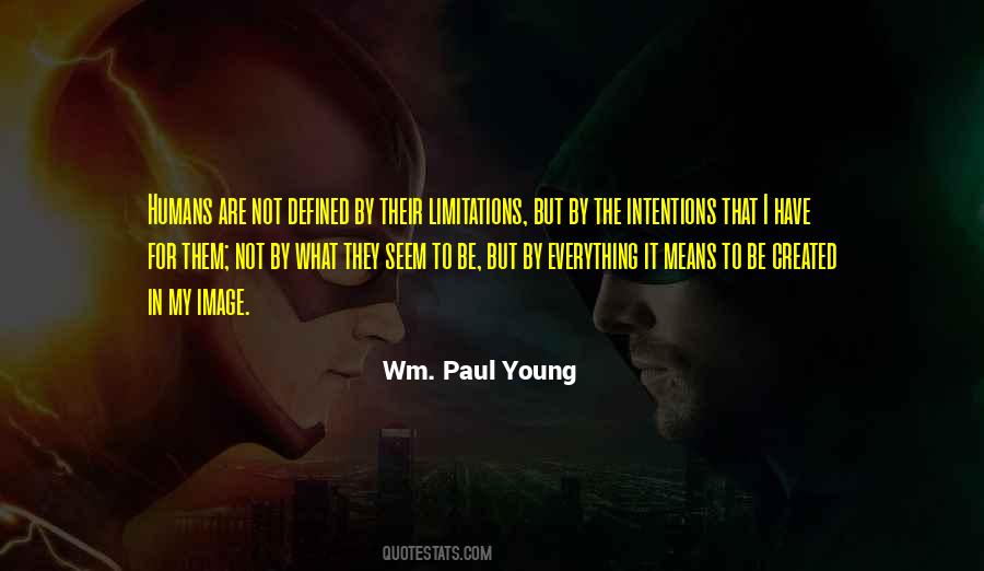 Wm. Paul Young Quotes #1361835