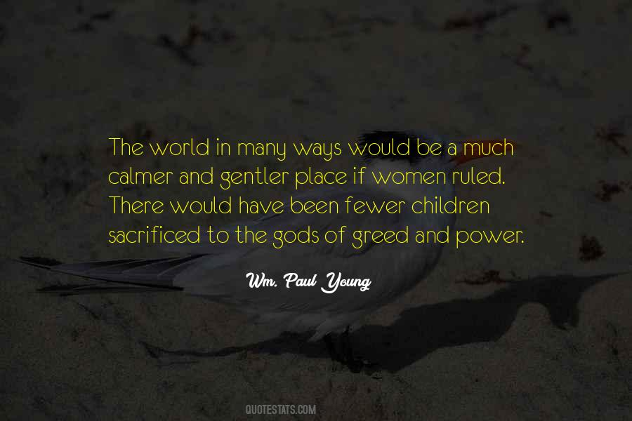 Wm. Paul Young Quotes #1650897