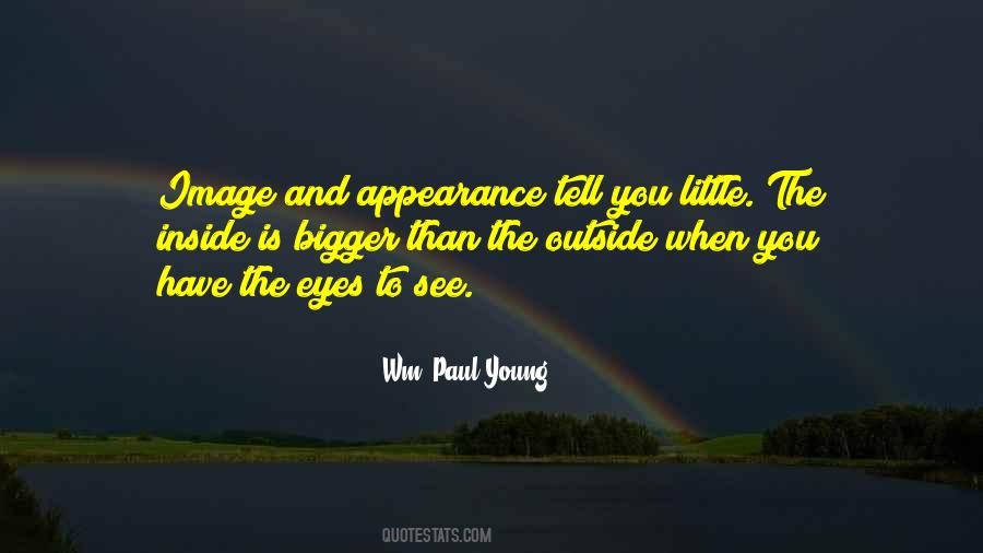 Wm. Paul Young Quotes #316955