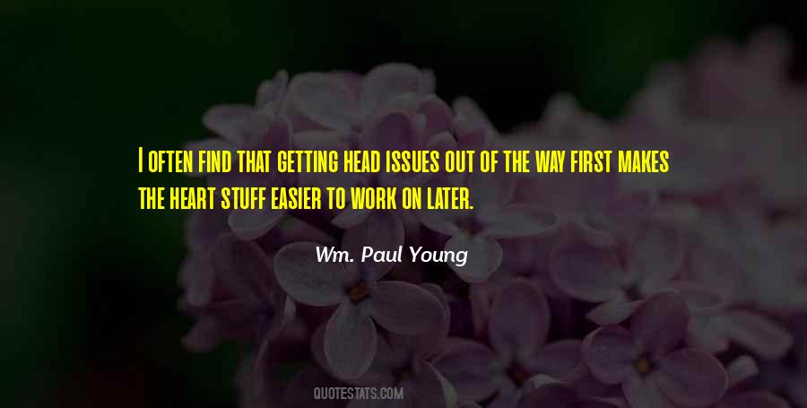 Wm. Paul Young Quotes #544403