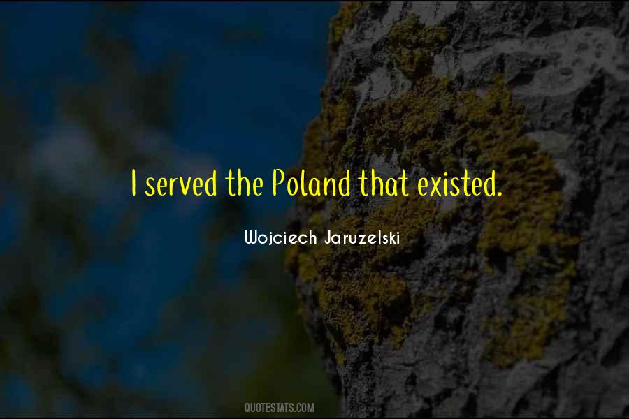 Wojciech Jaruzelski Quotes #16746