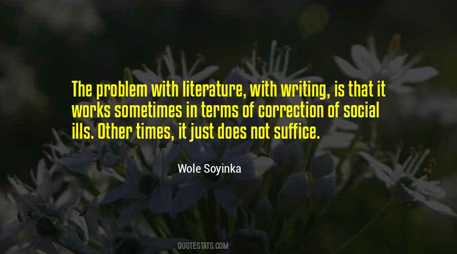 Wole Soyinka Quotes #1052847