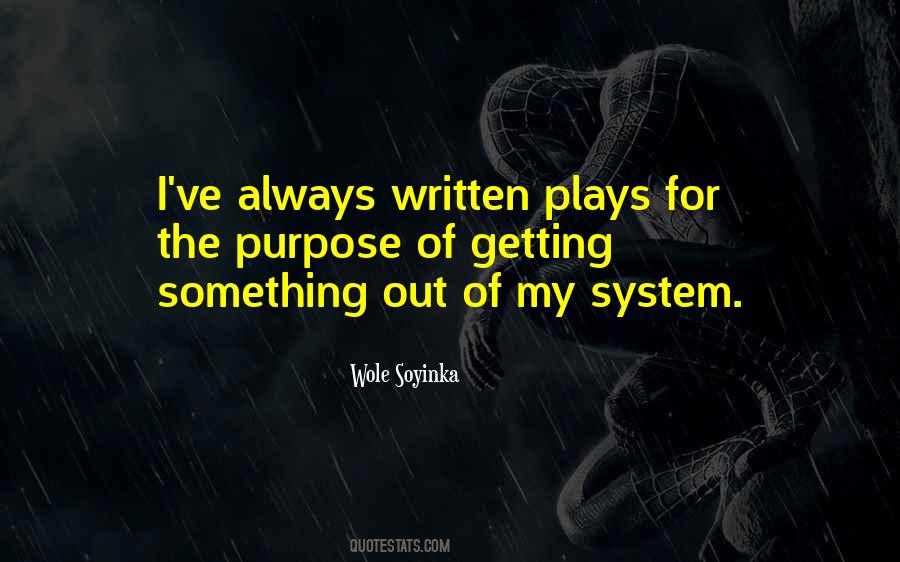 Wole Soyinka Quotes #1096517