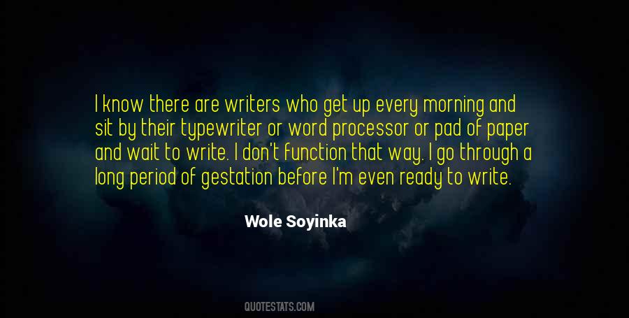 Wole Soyinka Quotes #231499
