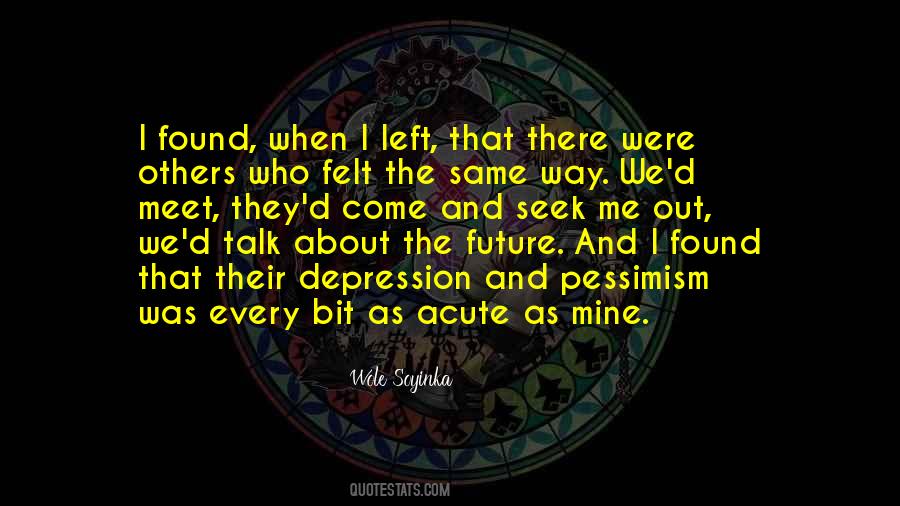 Wole Soyinka Quotes #845049