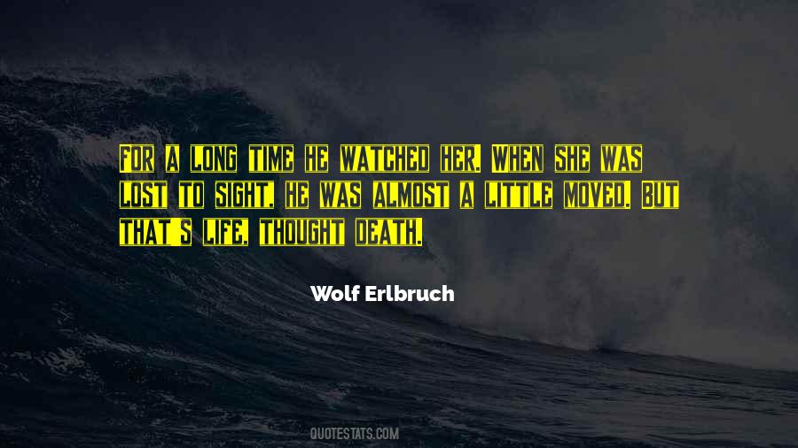 Wolf Erlbruch Quotes #716925