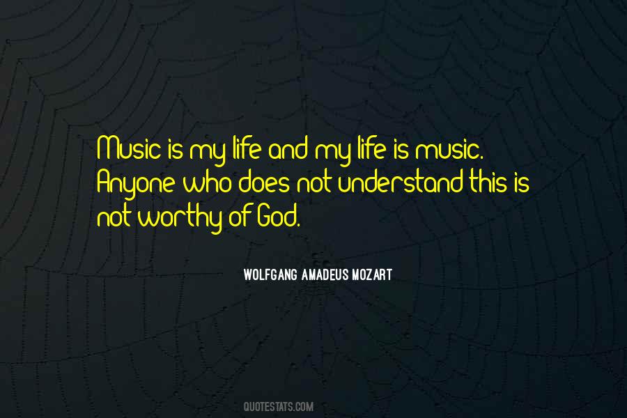 Wolfgang Amadeus Mozart Quotes #1140289