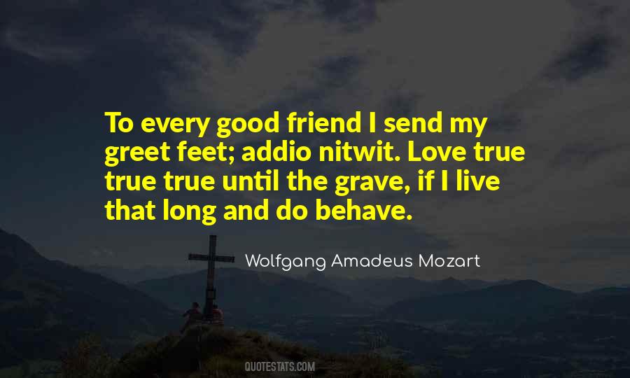 Wolfgang Amadeus Mozart Quotes #1678983