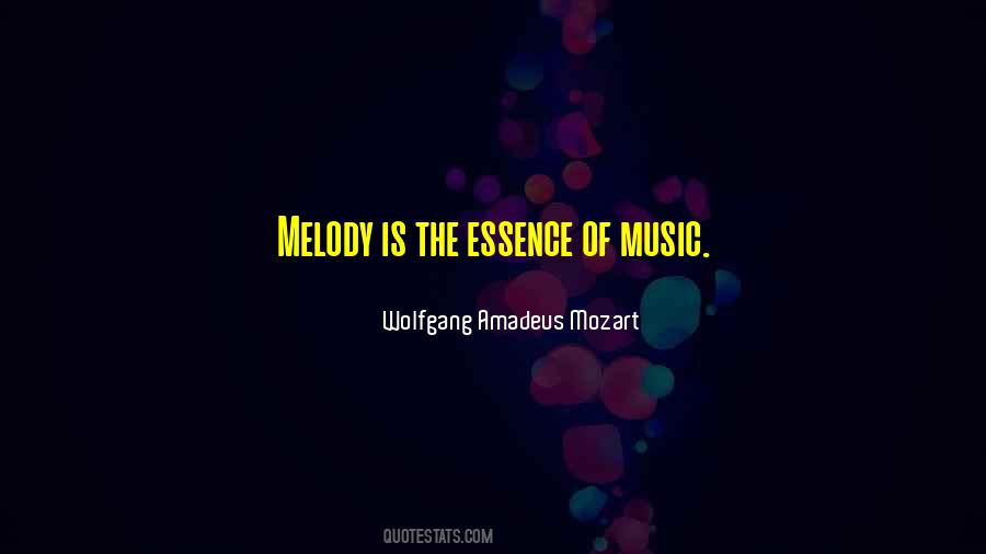 Wolfgang Amadeus Mozart Quotes #360197