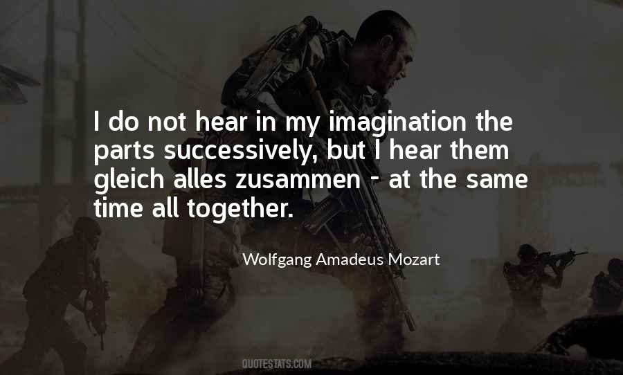 Wolfgang Amadeus Mozart Quotes #909608