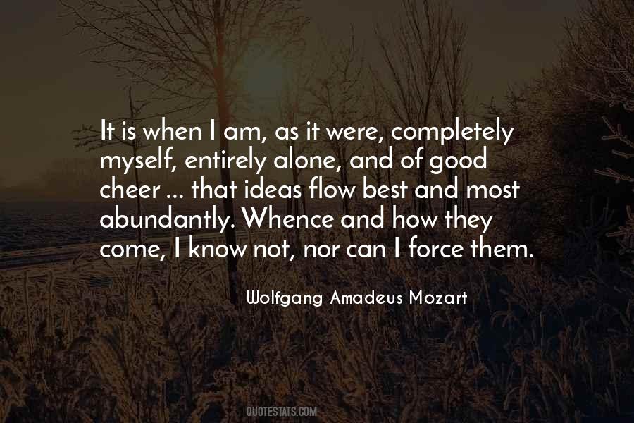 Wolfgang Amadeus Mozart Quotes #934862