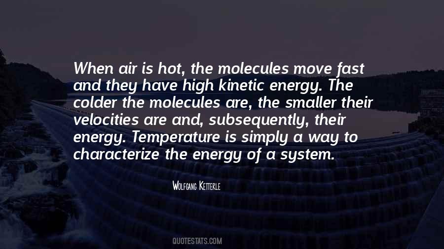 Wolfgang Ketterle Quotes #171221