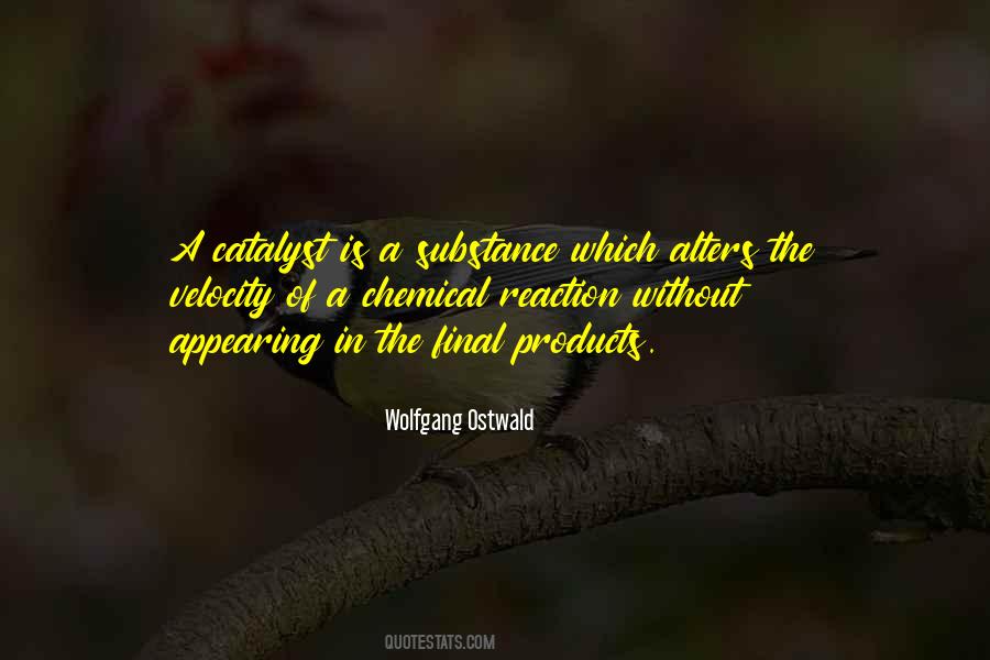 Wolfgang Ostwald Quotes #644205