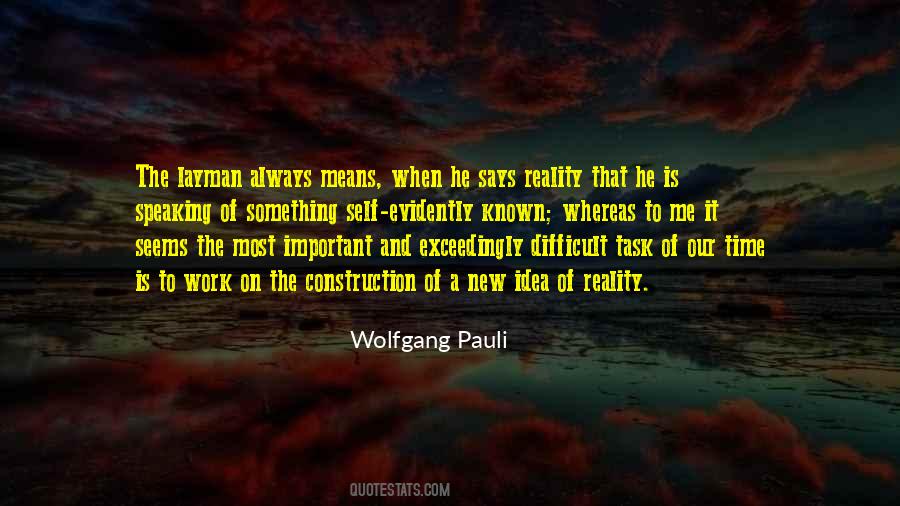Wolfgang Pauli Quotes #526088