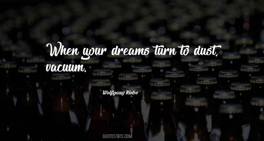 Wolfgang Riebe Quotes #1865418 Wolfgang Riebe Quotes #1865418