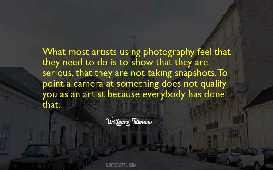 Wolfgang Tillmans Quotes #929695