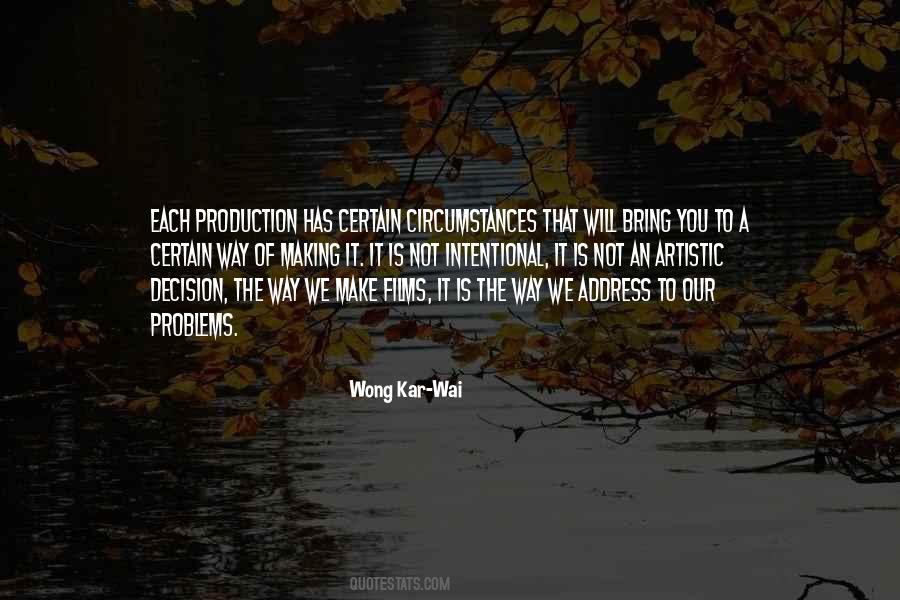 Wong Kar-Wai Quotes #482392