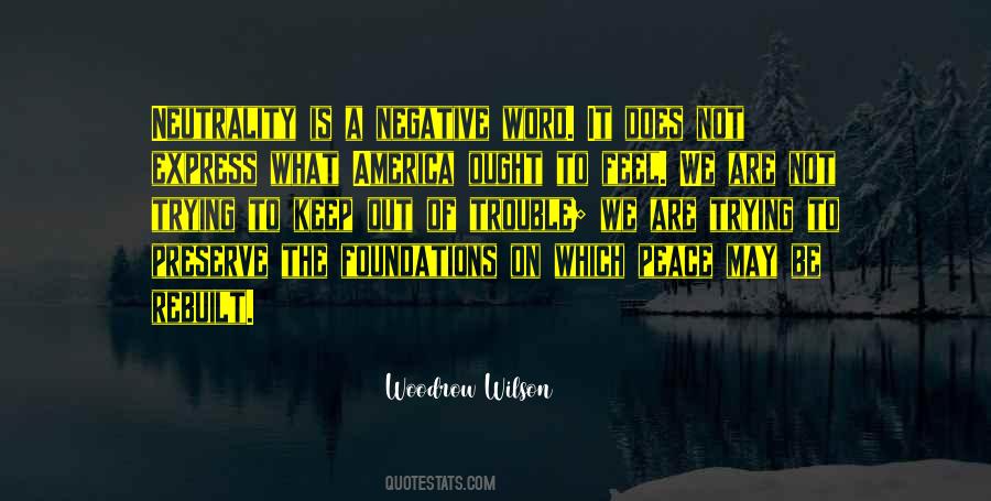 Woodrow Wilson Quotes #1155096