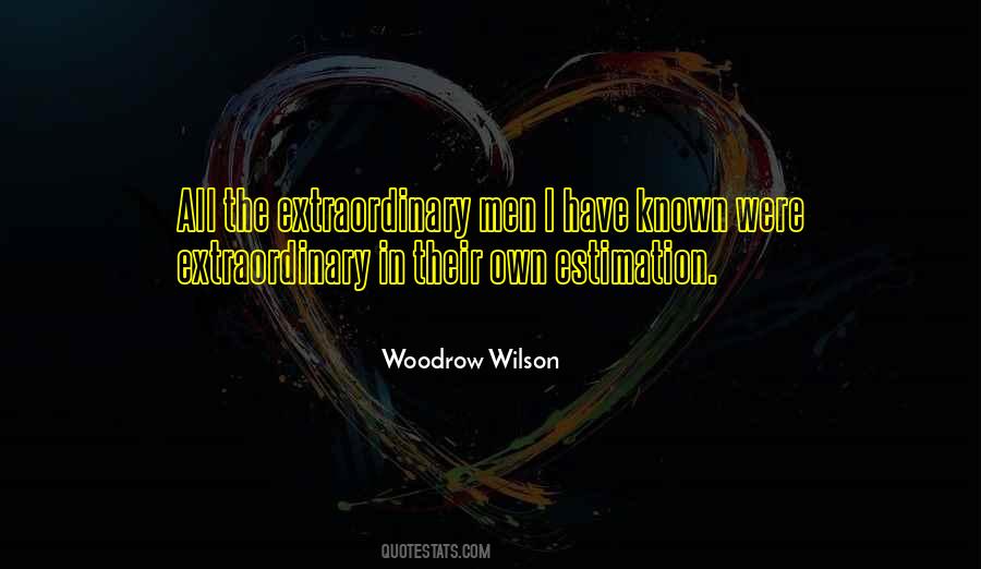 Woodrow Wilson Quotes #120378