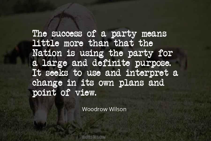 Woodrow Wilson Quotes #1516695