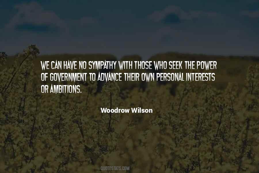 Woodrow Wilson Quotes #1773513