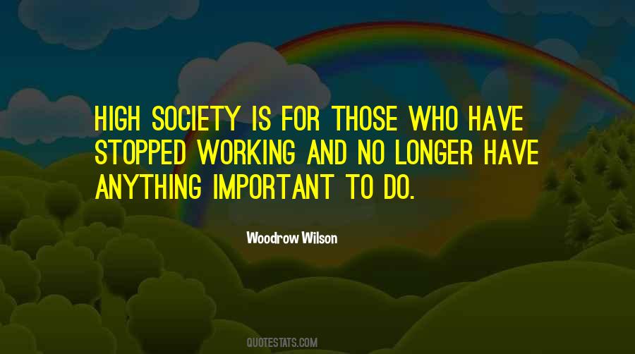 Woodrow Wilson Quotes #290286