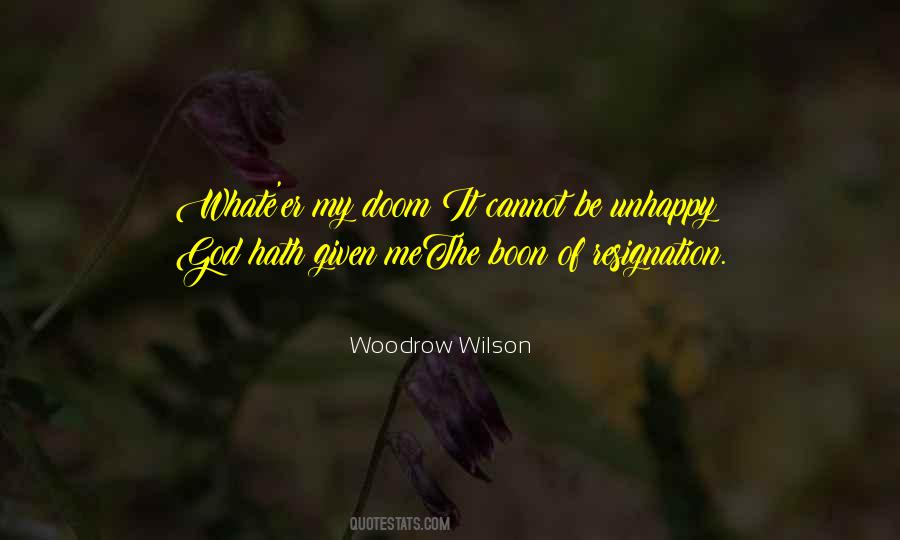 Woodrow Wilson Quotes #316492