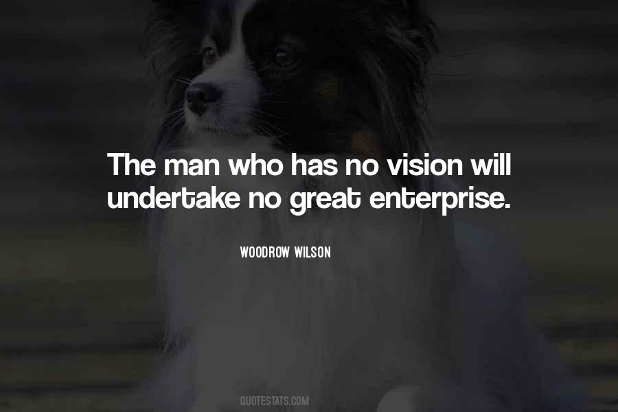 Woodrow Wilson Quotes #426063