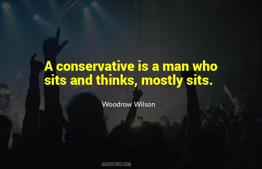 Woodrow Wilson Quotes #941842