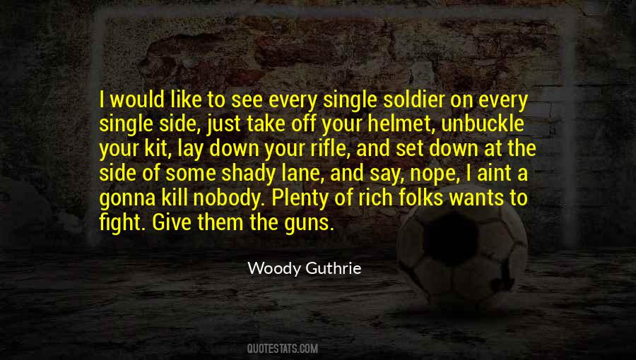 Woody Guthrie Quotes #1021417