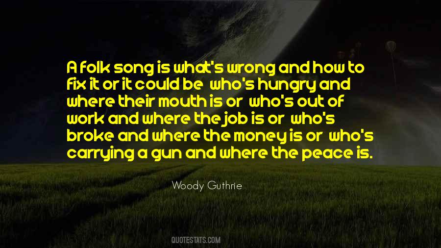 Woody Guthrie Quotes #1364137
