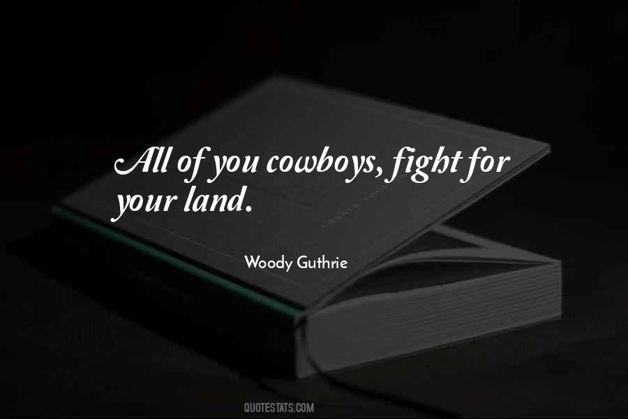 Woody Guthrie Quotes #1536128